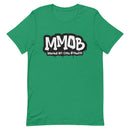 MMOB Unisex T-Shirt