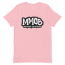 MMOB Unisex T-Shirt